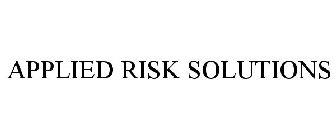 APPLIED RISK SOLUTIONS