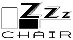 ZZZ CHAIR