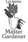 LOUISIANA MASTER GARDENER