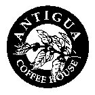 ANTIGUA COFFEE HOUSE