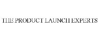 THE PRODUCT LAUNCH EXPERTS
