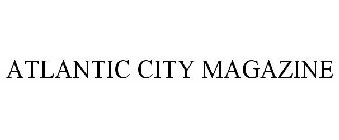 ATLANTIC CITY MAGAZINE