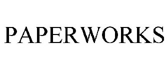 PAPERWORKS