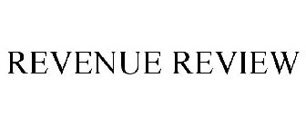 REVENUE REVIEW