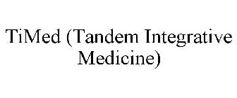TIMED (TANDEM INTEGRATIVE MEDICINE)
