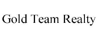 GOLD TEAM REALTY