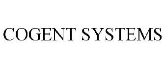 COGENT SYSTEMS