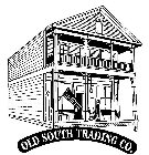 OLD SOUTH TRADING CO.