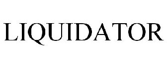 LIQUIDATOR