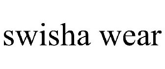 SWISHA WEAR