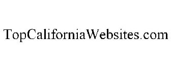 TOPCALIFORNIAWEBSITES.COM