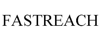 FASTREACH