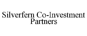 SILVERFERN CO-INVESTMENT PARTNERS