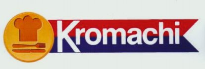 KROMACHI