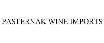 PASTERNAK WINE IMPORTS