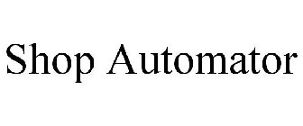 SHOP AUTOMATOR