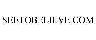 SEETOBELIEVE.COM