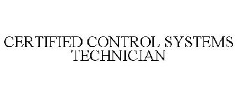 CERTIFIED CONTROL SYSTEMS TECHNICIAN