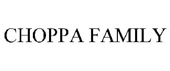 CHOPPA FAMILY