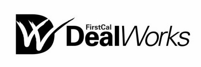 DW FIRSTCAL DEALWORKS