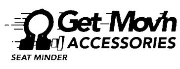 GET MOV'N ACCESSORIES SEAT MINDER