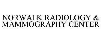 NORWALK RADIOLOGY & MAMMOGRAPHY CENTER