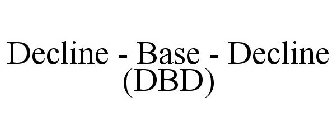 DECLINE - BASE - DECLINE (DBD)
