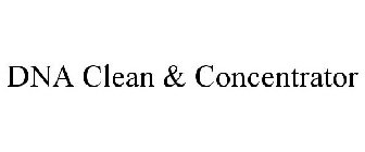 DNA CLEAN & CONCENTRATOR