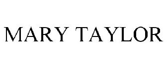 MARY TAYLOR
