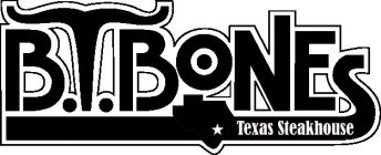 B.T.BONES TEXAS STEAKHOUSE