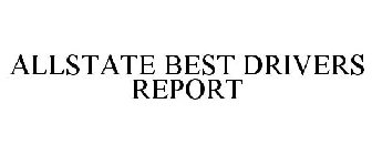 ALLSTATE BEST DRIVERS REPORT