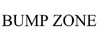 BUMP ZONE