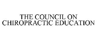 THE COUNCIL ON CHIROPRACTIC EDUCATION