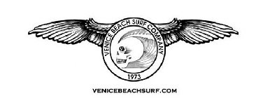 VENICE BEACH SURF COMPANY 1973 VENICEBEACHSURF.COM