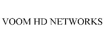 VOOM HD NETWORKS