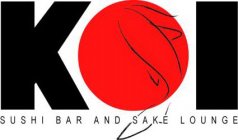 KOI SUSHI BAR AND SAKE LOUNGE