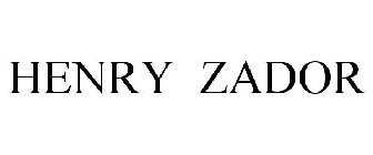 HENRY ZADOR
