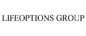 LIFEOPTIONS GROUP