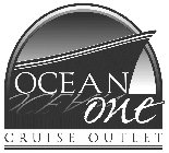 OCEAN ONE CRUISE OUTLET
