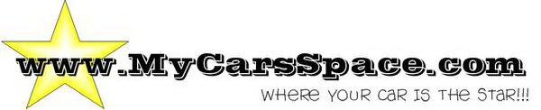 WWW.MYCARSSPACE.COM WHERE YOUR CAR IS THE STAR!!!