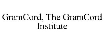 GRAMCORD, THE GRAMCORD INSTITUTE