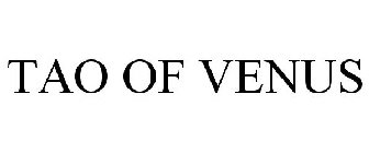TAO OF VENUS