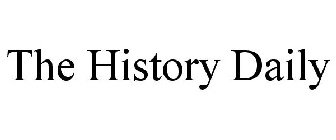 THE HISTORY DAILY