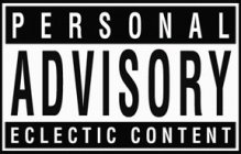 PERSONAL ADVISORY ECLECTIC CONTENT
