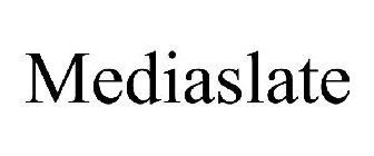 MEDIASLATE