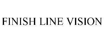 FINISH LINE VISION