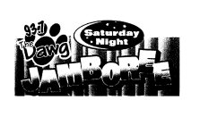 93.7 THE DAWG SATURDAY NIGHT JAMBOREE