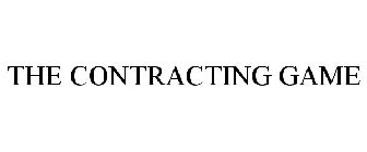 THE CONTRACTING GAME