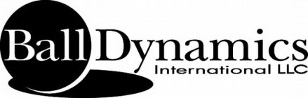 BALL DYNAMICS INTERNATIONAL LLC