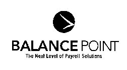BALANCE POINT THE NEXT LEVEL OF PAYROLL SOLUTIONS